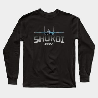 SU 27 Sukhoi Flanker Jet Fighters Long Sleeve T-Shirt